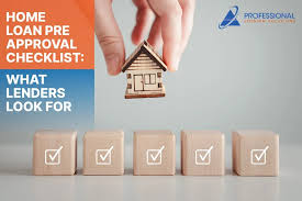 Home Loan Checklist: What Lenders Really Look At